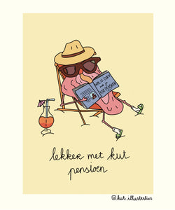 KUT. Illustraties | A6 KAART - LEKKER MET KUT PENSIOEN