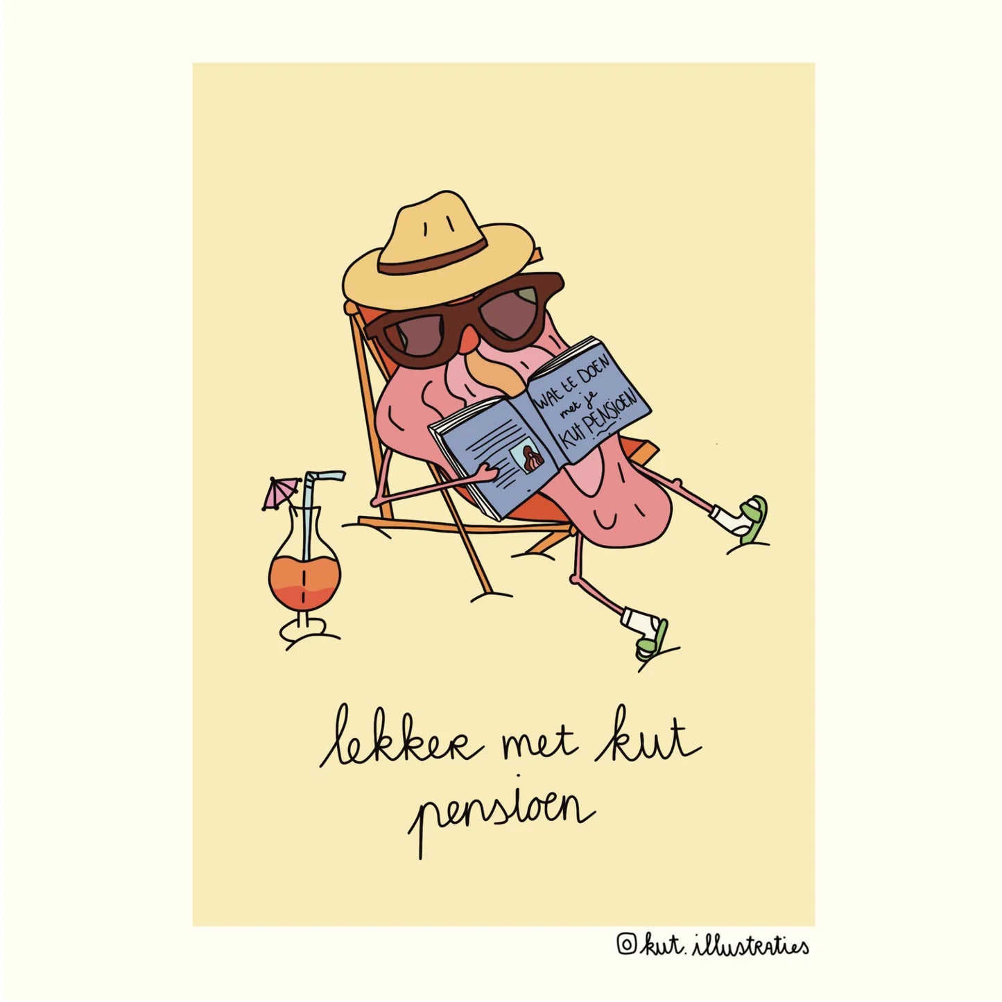 KUT. Illustraties | A6 KAART - LEKKER MET KUT PENSIOEN