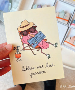 KUT. Illustraties | A6 KAART - LEKKER MET KUT PENSIOEN